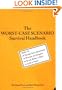 The Worst-Case Scenario Survival Handbook