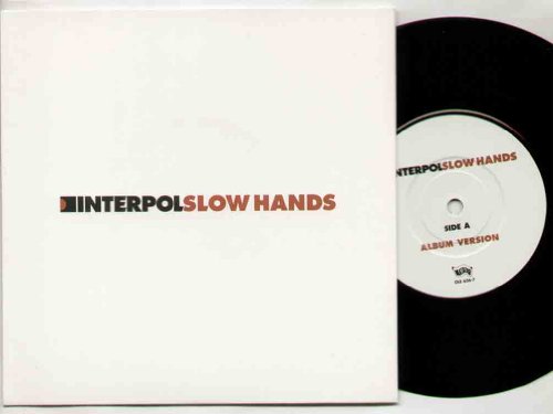 Produkt-Bild: INTERPOL - SLOW HANDS - 7" VINYL / 45