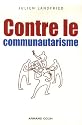 Contre le communautarisme