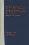 Research Ethics: A Psychological Approach