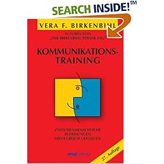 Kommunikationstraining. Zwischenmenschliche Beziehungen erfolgreich gestalten (MVG Verlag bei Redline) (Broschiert)