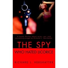 The Spy Who Hated Licorice
