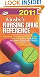 Mosby's 2011 Nursing Drug Reference