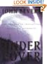 Under Cover: The Promise of Protection Under His Authority (Christian Softcover Originals)