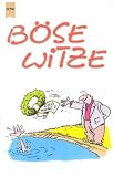 B�se Witze - Tina Stein