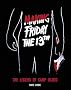 Making Friday the 13th: The Legend of Camp Blood