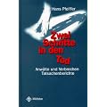 Zwei Schritte in den Tod. Anw�lte und Verbrechen. Tatsachenberichte