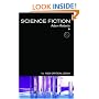 Science Fiction (The New Critical Idiom)
