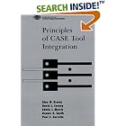 Click here to buy Principles of CASE Tool Integration by  Alan W. Brown, David J. Carney, Edwin J. Morris, and Dennis B. Smith.