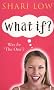 What If?