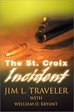 The St. Croix Incident