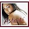 Ultimate Ashanti  List (in no order)