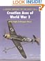 Croatian Aces of World War 2 (Osprey Aircraft of the Aces, 49)