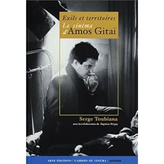 Exils et territoires : Le Cin�ma d'Amos Gitai