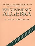 Beginning Algebra: Student Solutions Manual