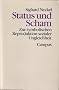 Status und Scham: Zur symbolischen Reproduktion sozialer Ungleichheit (Theorie und Gesellschaft)