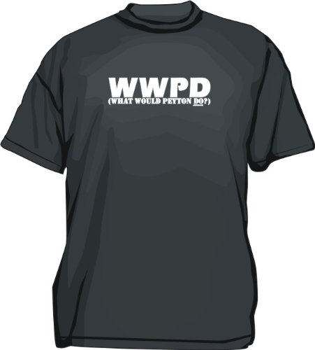 WWPD What Would Peyton Do? Men's Tee Shirt Large-Black