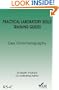 Practical Laboratory Skills Training Guide: Gas Chromatography (Valid Analytical Measurement)