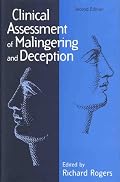 Clinical Assessment of Malingering and Deception: Second Edition