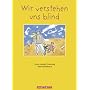 Wir verstehen uns blind