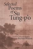 Selected Poems of Su Tung-P'o Su Tung-P'o