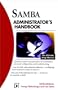 Samba Administrator's Handbook (Administrator's Handbooks)