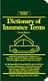 Dictionary of Insurance Terms (Barron's Business Guides)