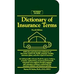 Dictionary of Insurance Terms (Business dictionaries)