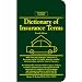 Dictionary of Insurance Terms (Business dictionaries)