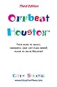 Offbeat Houston, Third Edition