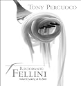 Ristorante Fellini: Italian Cooking at its Best