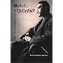 Marcel Duchamp: The Bachelor Stripped Bare: A Biography