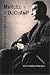 Marcel Duchamp: The Bachelor Stripped Bare: A Biography