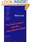 Rousseau: 'The Social Contract' and Other Later Political Writings (Cambridge Texts in the History of Political Thought) (v. 2)
