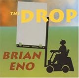 Review Brian Eno  / The Drop