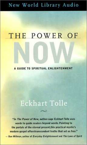 The Power of Now: A Guide to Spiritual Enlightenment