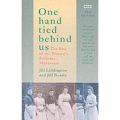 One Hand Tied Behind Us: Rise of the Women's Suffrage Movement