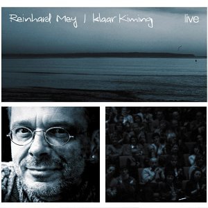 Reinhard Mey - Klaar Kiming-Live - Zortam Music