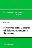 Filtering and control of macroeconomic systems : a control system incorporating the Kalman filter for the Indian economy