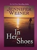 In Her Shoes MovieTie-in: A Novel