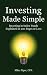 Investing Made Simple: Investing in Index Funds Explained in 100 Pages or Less