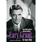 Cary Grant: In Name Only book cover