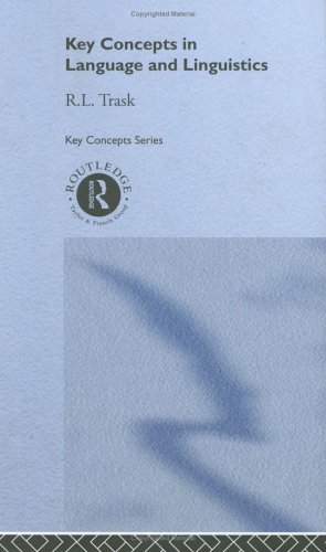 Key Concepts in Language and Linguistics