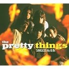 Singles A's and B's by The Pretty Things