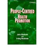 Produkt-Bild: (PEOPLE-CENTRED HEALTH PROMOTION) BY Raeburn, John(Author)Paperback Feb-1998