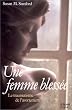 Une femme bless�e : Le Traumatisme de l'avortement