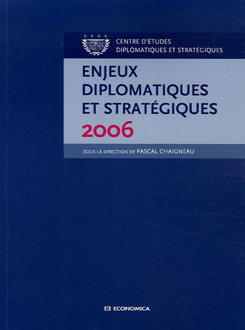 Enjeux diplomatiques et stratégiques