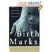 Birthmarks: Transracial Adoption in Contemporary America