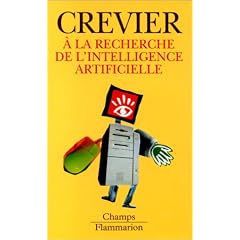 A la recherche de l'intelligence artificielle
