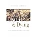 Death and Dying: A Sociological Introduction